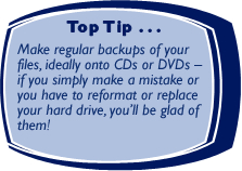 Top Tip - making backups!